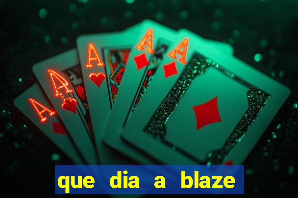 que dia a blaze paga o cashback